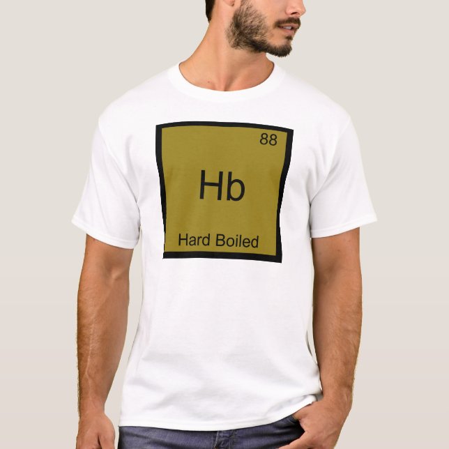 T-shirt Hb - Symbole de l'élément de chimie drôle bouilli (Devant)