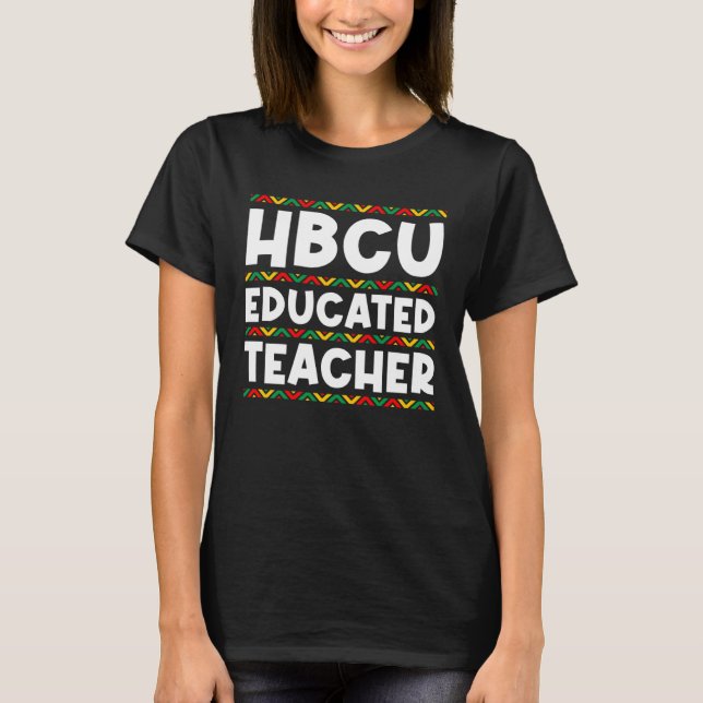 T-shirt HBCU Apparel Historical Black College HBCU Educate (Devant)
