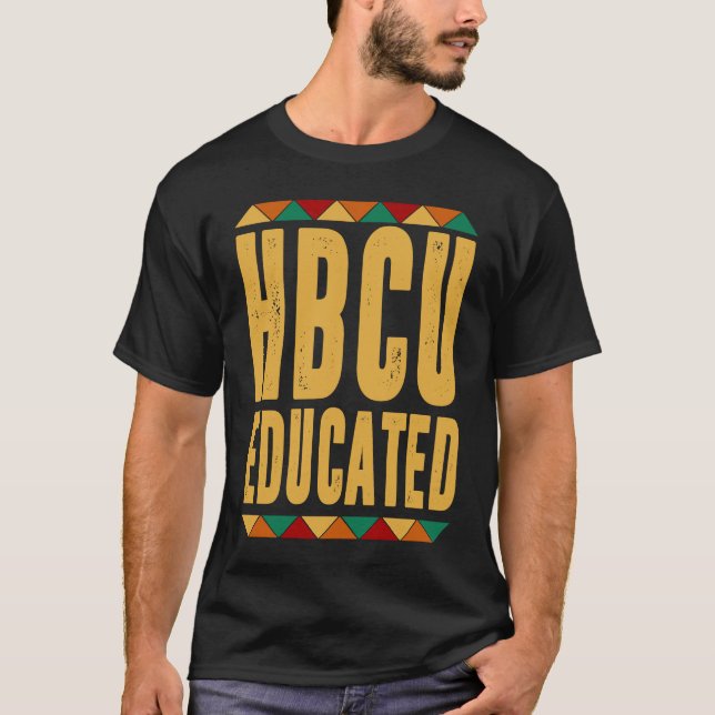 T-shirt HBCU Educated Black College Graduate Black History (Devant)