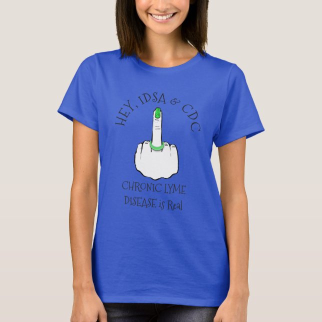 T-shirt Hé,  IDSA & CDC Chemise Maladie de Lyme (Devant)