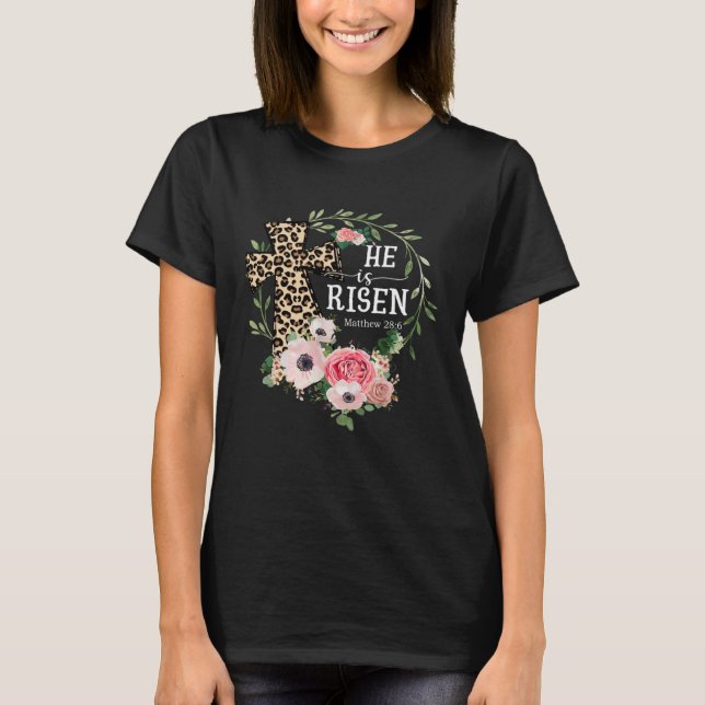 T-shirt He Is Risen Happy Easter Day Jesus Leopard Christi (Devant)