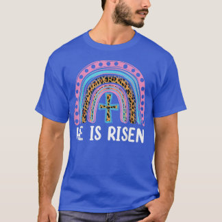 T-shirt He Is Risen Leopard Rainbow Christian Jésus Happy