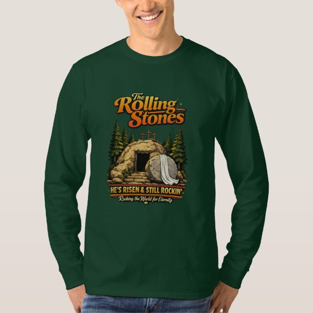 T-shirt He Is Risen Still Rocking Faith Long Sleeve Shirt (Devant)