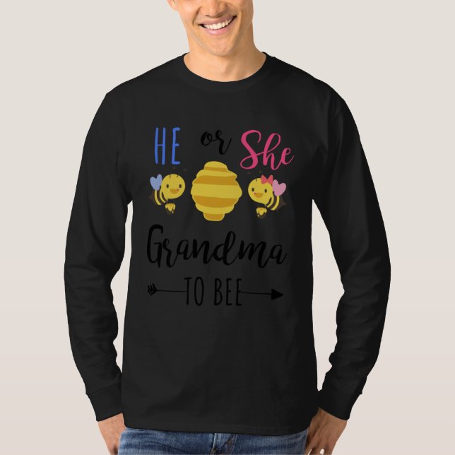 T-shirt He or she grandma to bee Expecting grandmother (Devant)