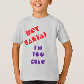 T-shirt Hé Sébastien ! Je suis trop mignon...