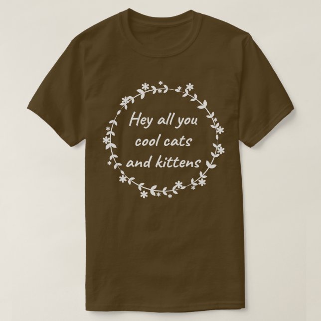 T-shirt Hé Tous Vous Chats Et Chatons Cool 3 (Design devant)