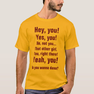 T-shirt Hé, vous ! , Oui, vous ! , Non, pas vous