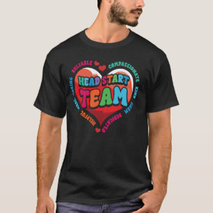 T-shirt Head Start Team Homeschool School Teacher Early Ch