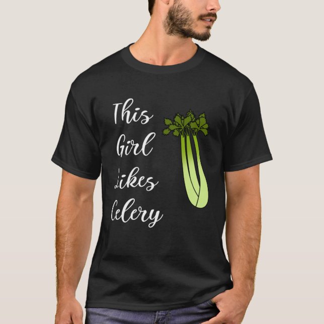 T-shirt Healthy Food Ironic Saying Girl Liks Celery Leek (Devant)