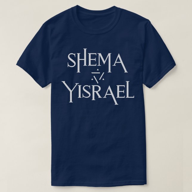 T-shirt Hear O Israel Hebrew Shema Yisrael Messianic Deute (Design devant)