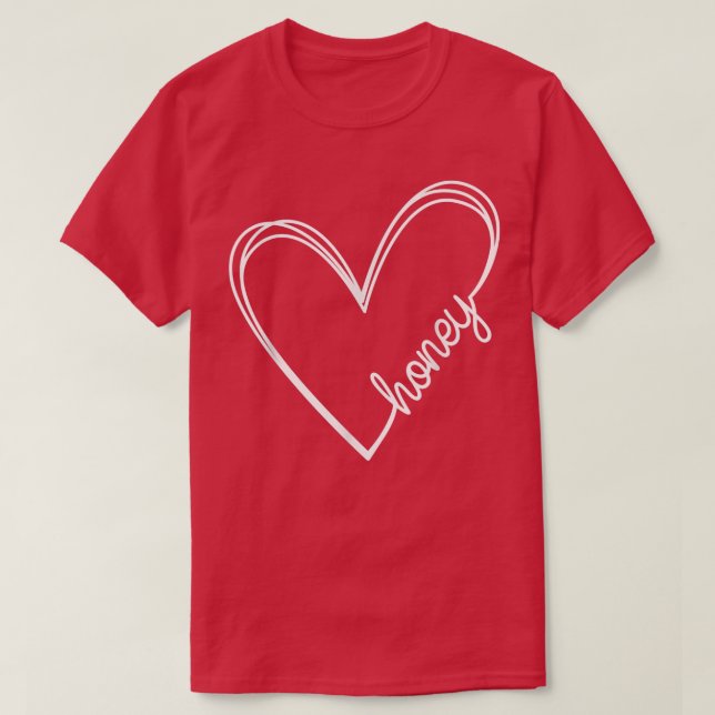 T-shirt Heart Honey, Mother's Day, Best Honey Ever, Grandm (Design devant)