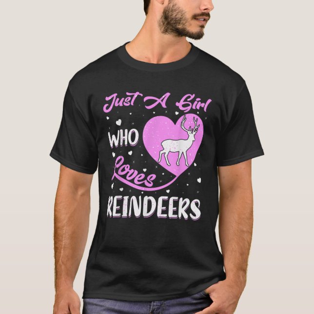T-shirt Heart Shape Reindeer Just A Girl Who Loves Reindee (Devant)