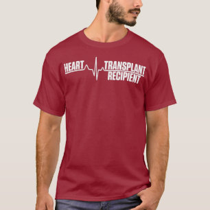 T-shirt Heart Transplant Recipient Heartbeat Surgery