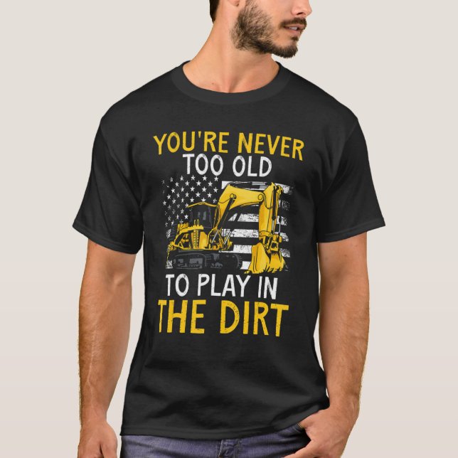 T-shirt Heavy Equipment Operator Backhoe Operator Men 7 (Devant)