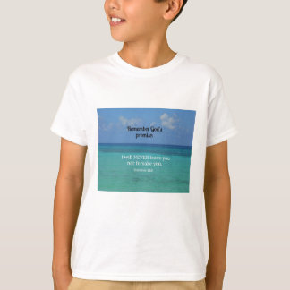 T-shirt Hébreux 13:5 Je ne vous quitterai jamais ni ne vou