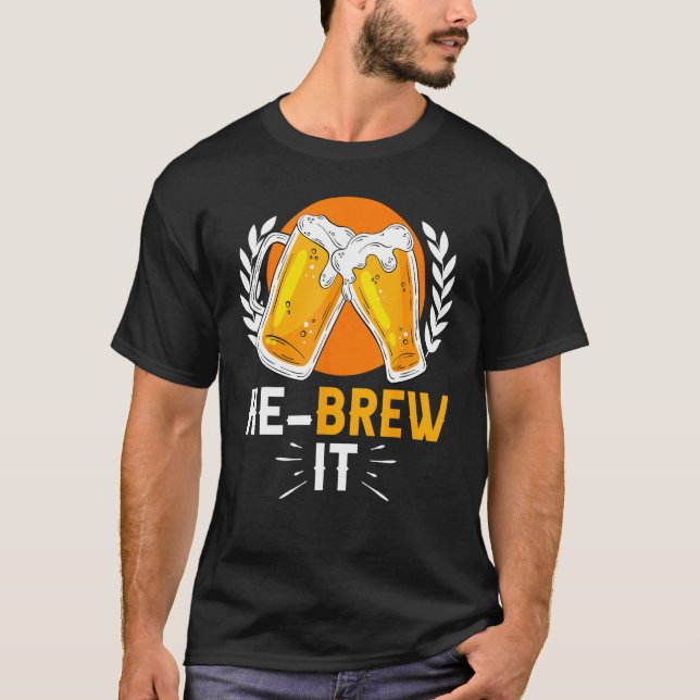 T-shirt Hebrew Jewish Israelite Beer He Brew It (Devant)