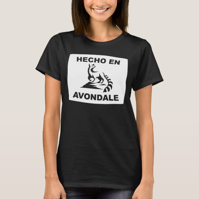 T-shirt Hecho en Avondale Arizona Ringtail State Animal (Devant)