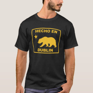 T-shirt Hecho en Dublin République Californie Côte Pacifiq