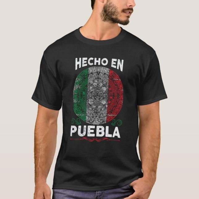 T-shirt Hecho En Puebla Mexique Fière Puebla mexicaine (Devant)