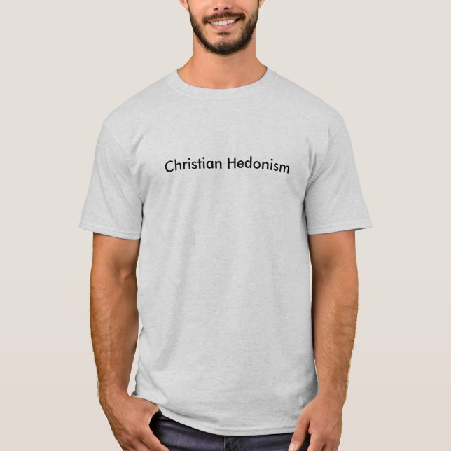 T-shirt Hédonisme chrétien (Devant)