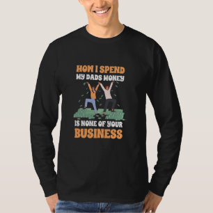 T-shirt Hédoniste dépensé argent papa papa Dollar Bill aff