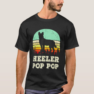 T-shirt Heeler Pop Pop Heeler Grand-père Chien Bouvier Aus