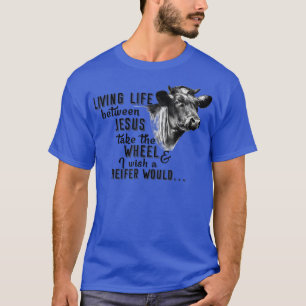 T-shirt Heifer Vie Entre Jésus Fermier Tee
