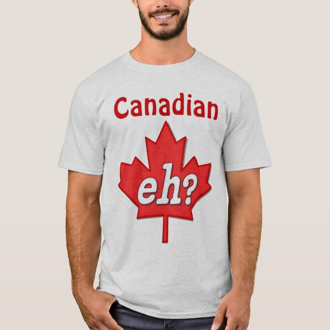 T-shirt Hein canadien ? (Devant)