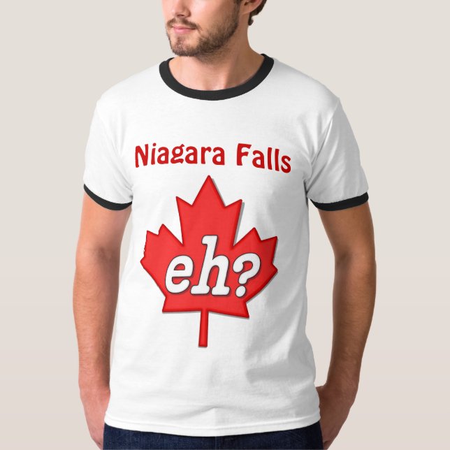 T-shirt Hein canadien ? - Chutes du Niagara (Devant)