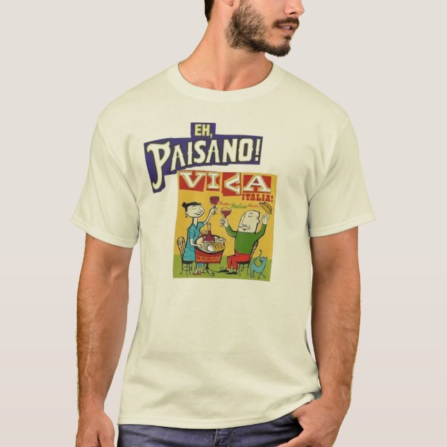 T-shirt Hein, Paisano !  Vivats Italie (Devant)
