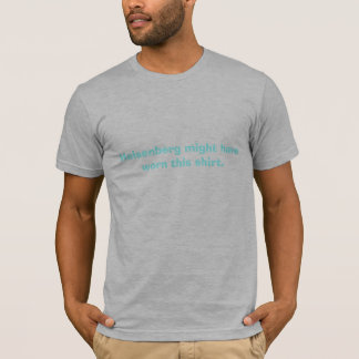 T-shirt Heisenberg pourrait avoir utilisé cette chemise