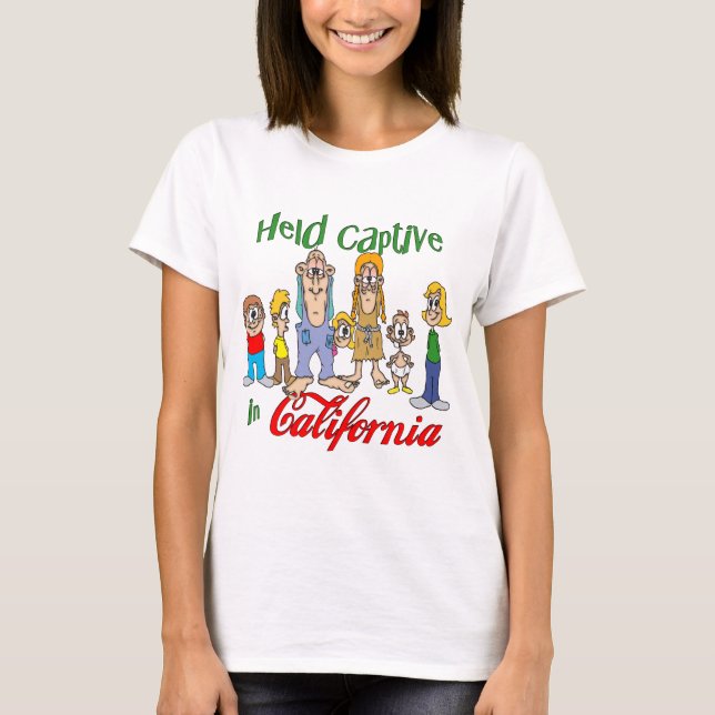 T-shirt Held Captive en Californie (Devant)