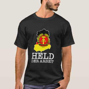 T-shirt Held Der Arbeit Ossi Idée cadeau Cadeau Allemagne