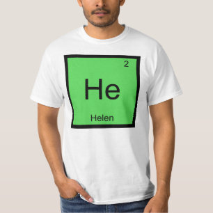 T-shirt Helen Nom Élément Chimique Tableau Périodique