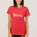 T-shirt Helena--nom de clone noir orphelin, old-fashioned<br><div class="desc">Helena, caractère du noir d'orphelin d'exposition, type biblique police</div>