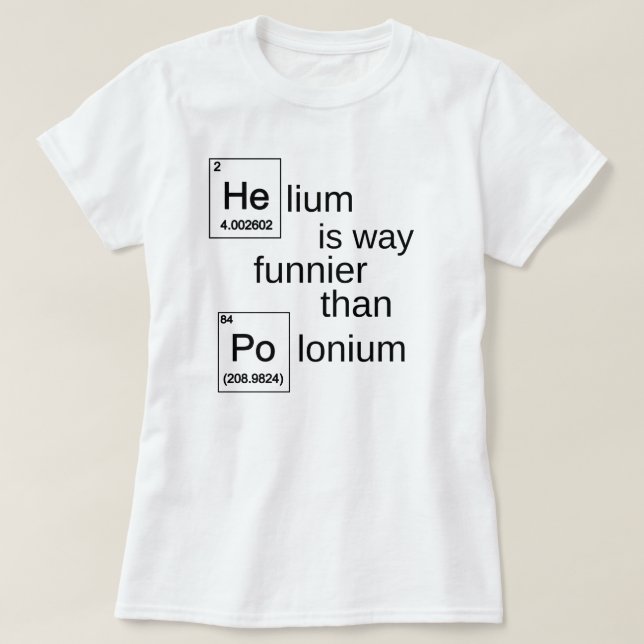 T-shirt Helium>Polonium (Design devant)