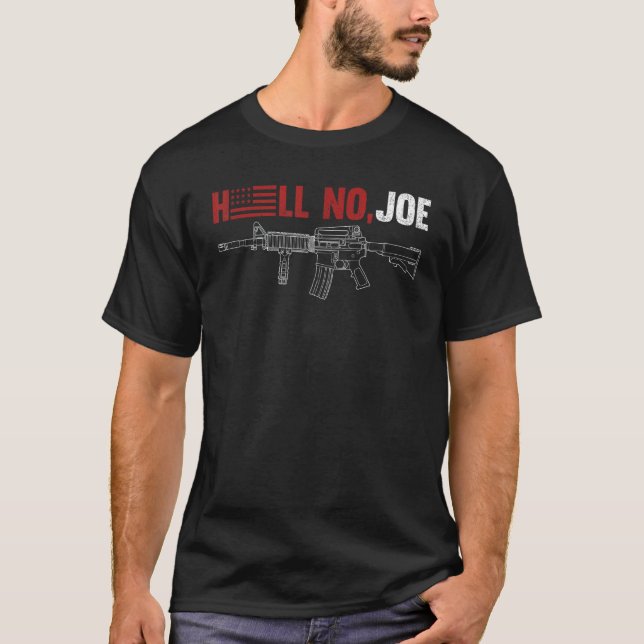 T-shirt Hell No joe Tee gun (Devant)