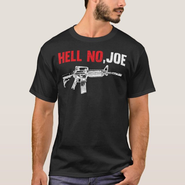 T-shirt Hell No joe Tee gun (Devant)