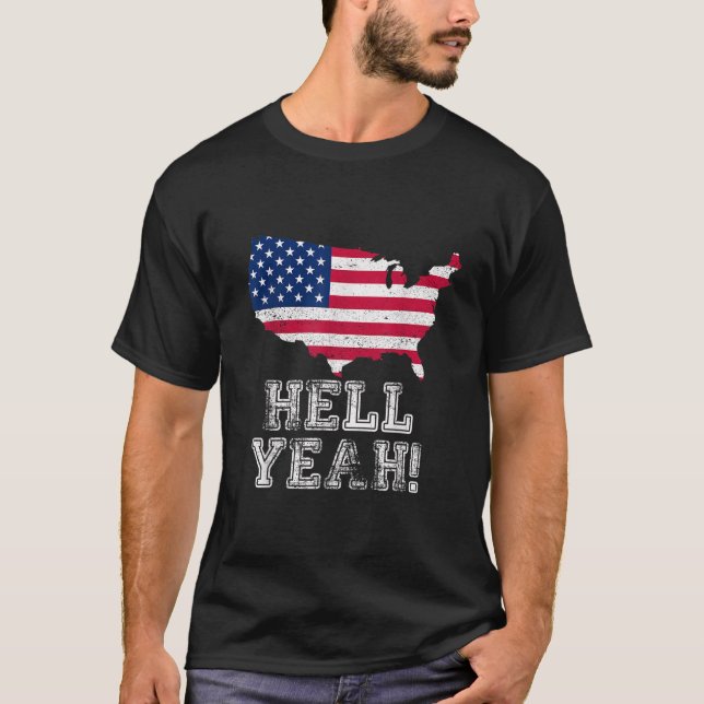 T-shirt Hell Yeah Patriotic US Drapeau Fière Militar Améri (Devant)
