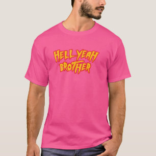 T-shirt Hell Year Brother - Funny 80's lutte Vegas Poo