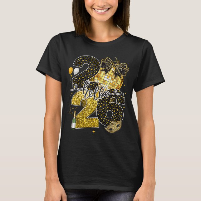 T-shirt Hello 2026 Happy New Year Disco Ball Nye Countdown (Devant)