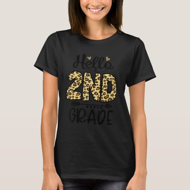 T-shirt Hello 2nd Grade Leopard Teacher Students Back To S (Devant)