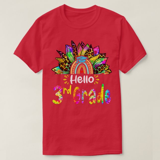 T-shirt Hello 3rd Grade Rainbow Sunflower Tie Dye Back to  (Design devant)