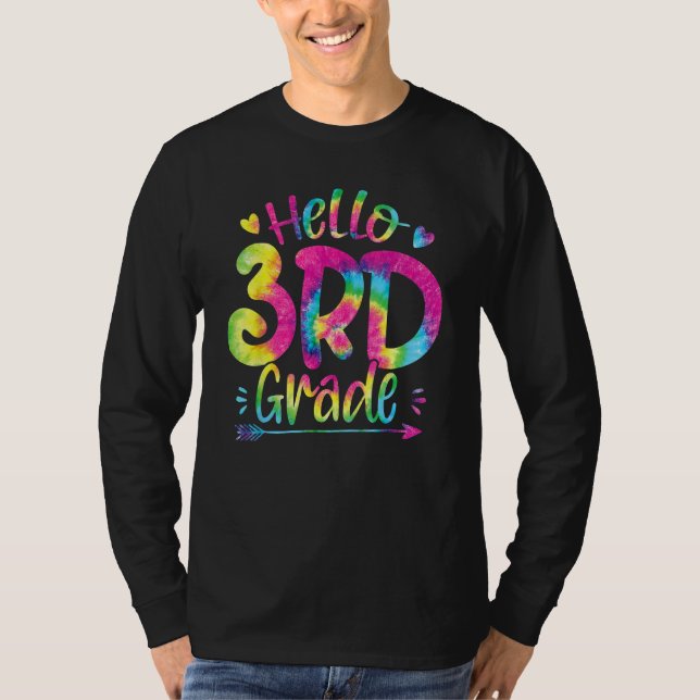 T-shirt Hello 3rd Grade Teachers Students Kid Tie Dye Back (Devant)