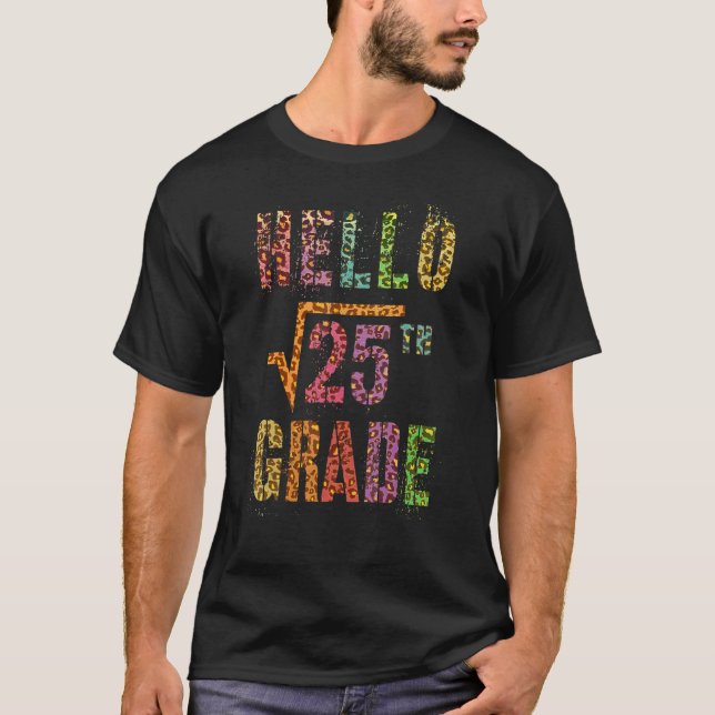 T-shirt   Hello 5th Grade Teacher Square Root Of 25 Math S (Devant)