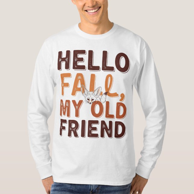 T-shirt Hello Fall My Old Friend - Autumn Fox Cote Design (Devant)