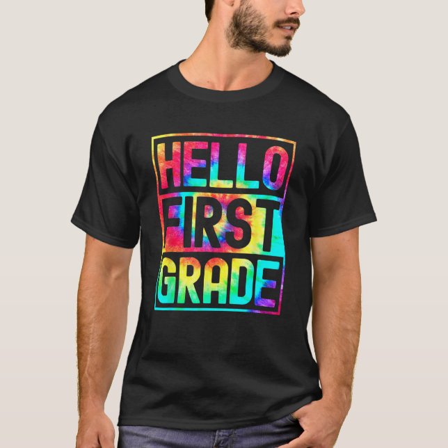 T-shirt Hello First Grade Back to School 1st Grade Teacher (Devant)