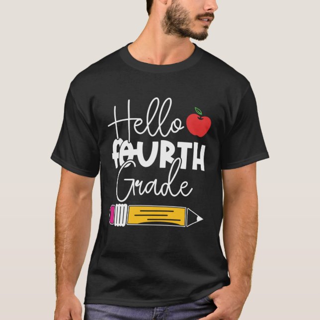 T-shirt Hello Fourth Grade Pencil Apple Back to School Tea (Devant)