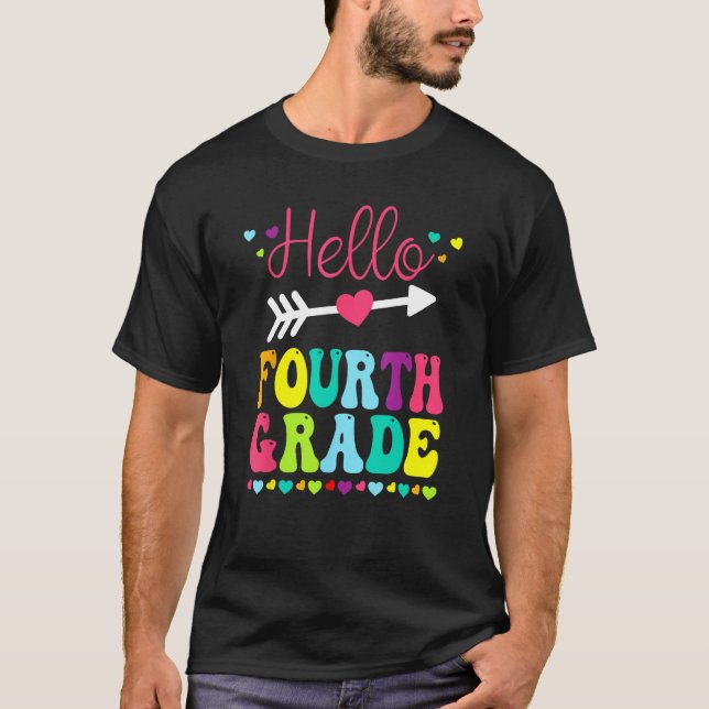 T-shirt Hello Fourth Grade Team 4th Grade Back To School T (Devant)