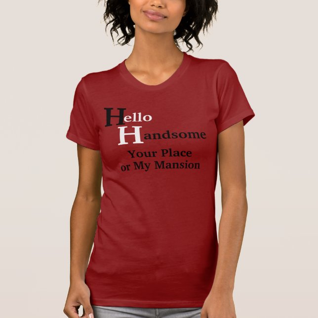T-shirt Hello Handsome Diva T's (Devant)